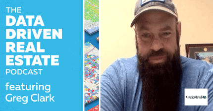 Data Driven Real Estate Podcast #28 - Greg Clark, Green Leaf Properties DDRE#28