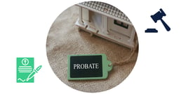 7 Things to Know About Probate in Real Estate