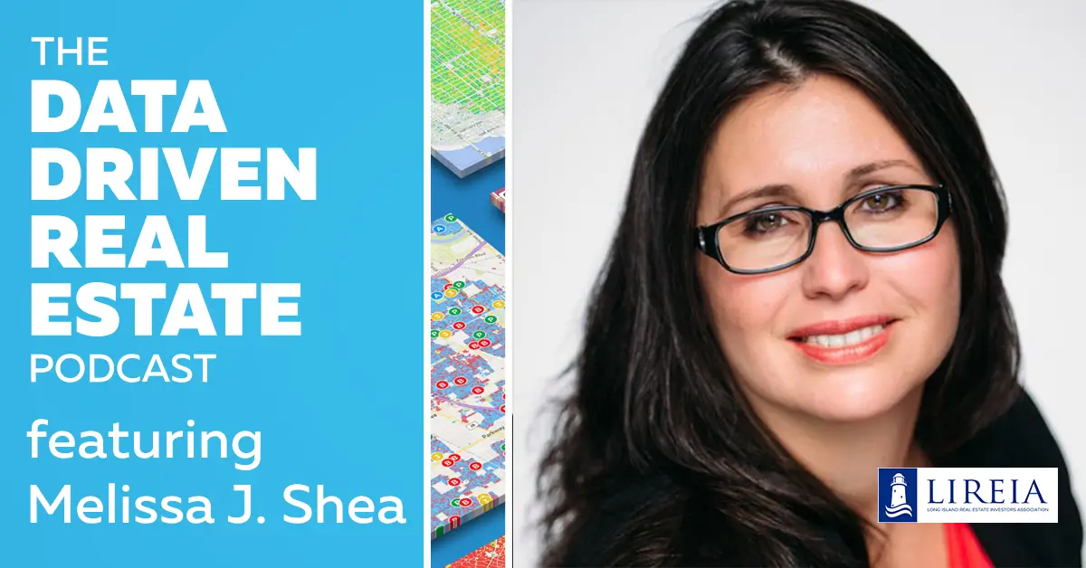 The Data Driven Real Estate Podcast #41 – Pandemic Real Estate Investing Opportunities with Melissa Shea #DDRE41