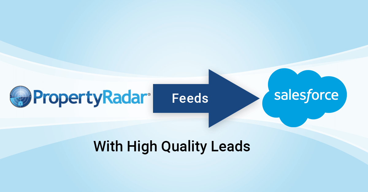 Salesforce Integrates With PropertyRadar